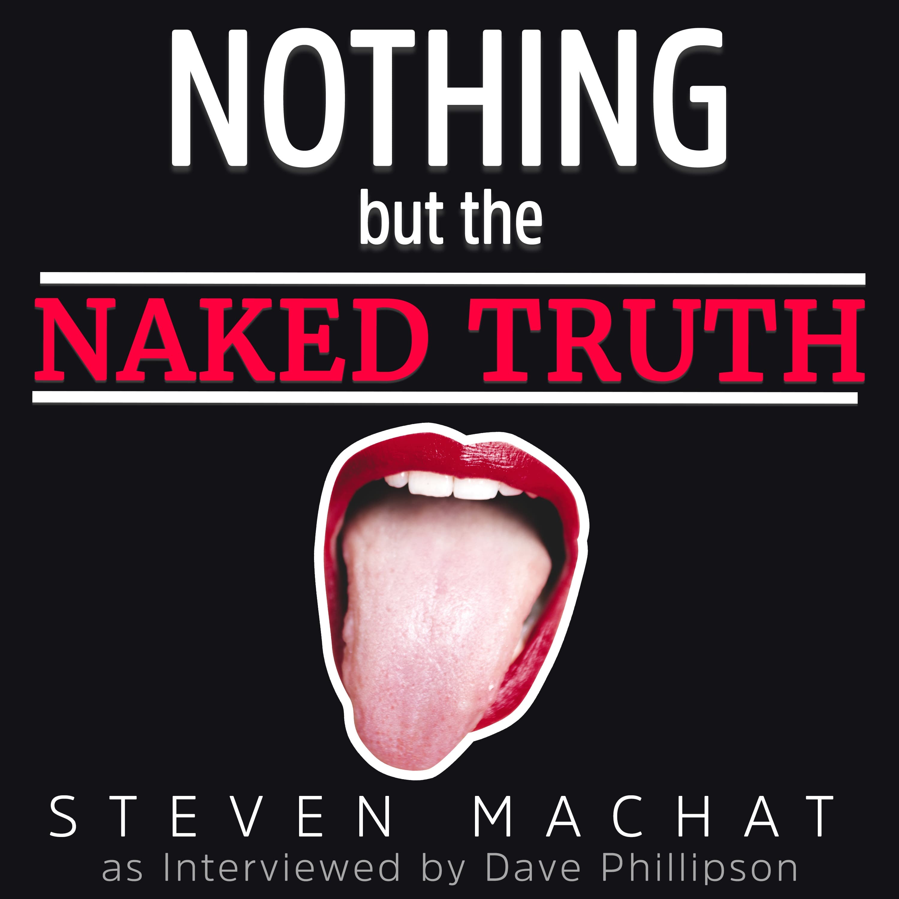 Nothing But the Naked Truth